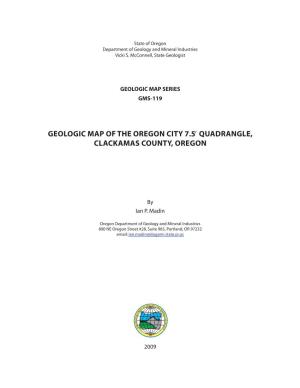 Geologic Map of the Oregon City 7.5′ Quadrangle, Clackamas County, Oregon