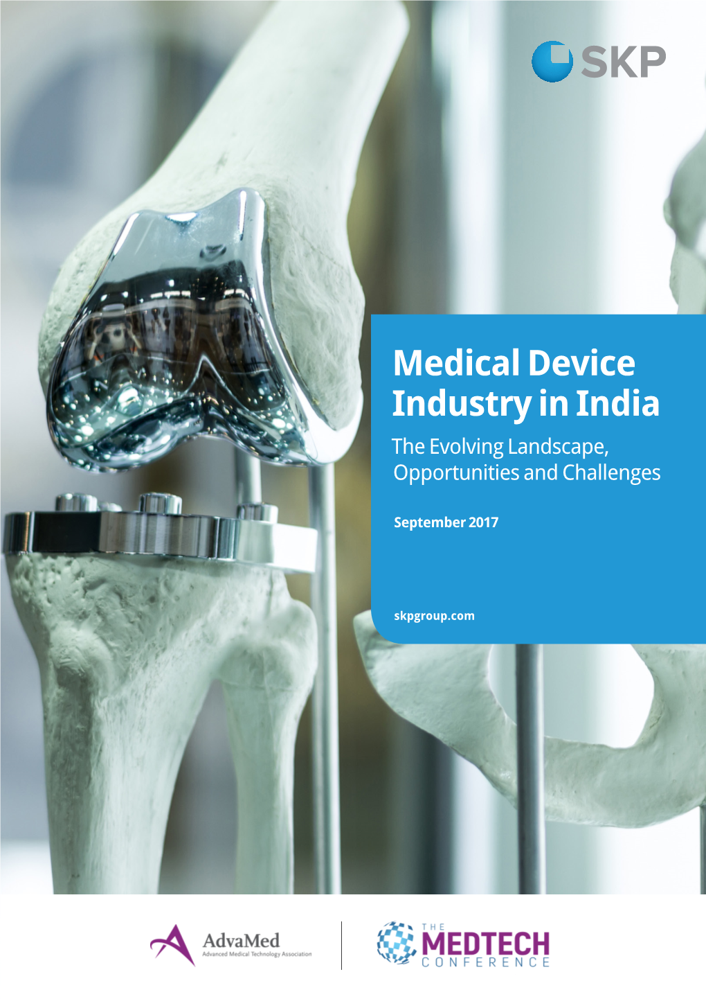 Medical Device Industry in India the Evolving Landscape, Opportunities 