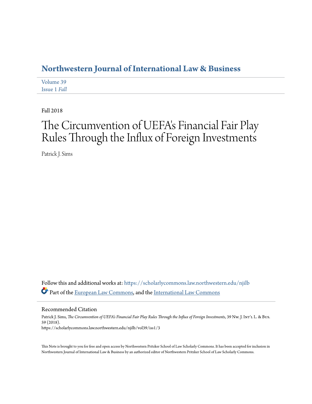 The Circumvention of UEFA's Financial Fair Play Rules Through the Influx of Foreign Investments, 39 Nw