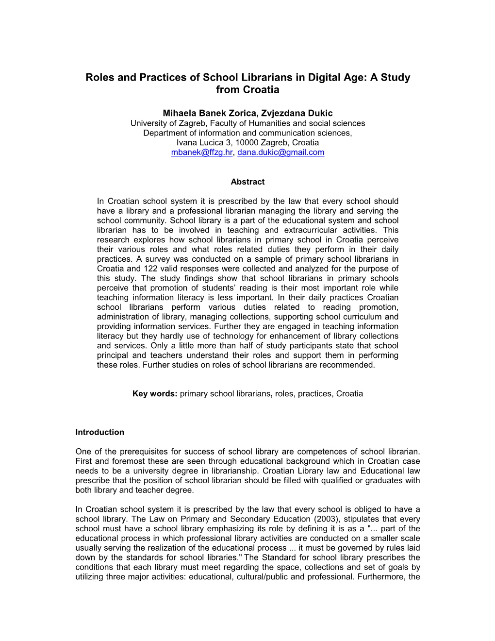 Roles and Practices of School Librarians in Digital Age: a Study from Croatia