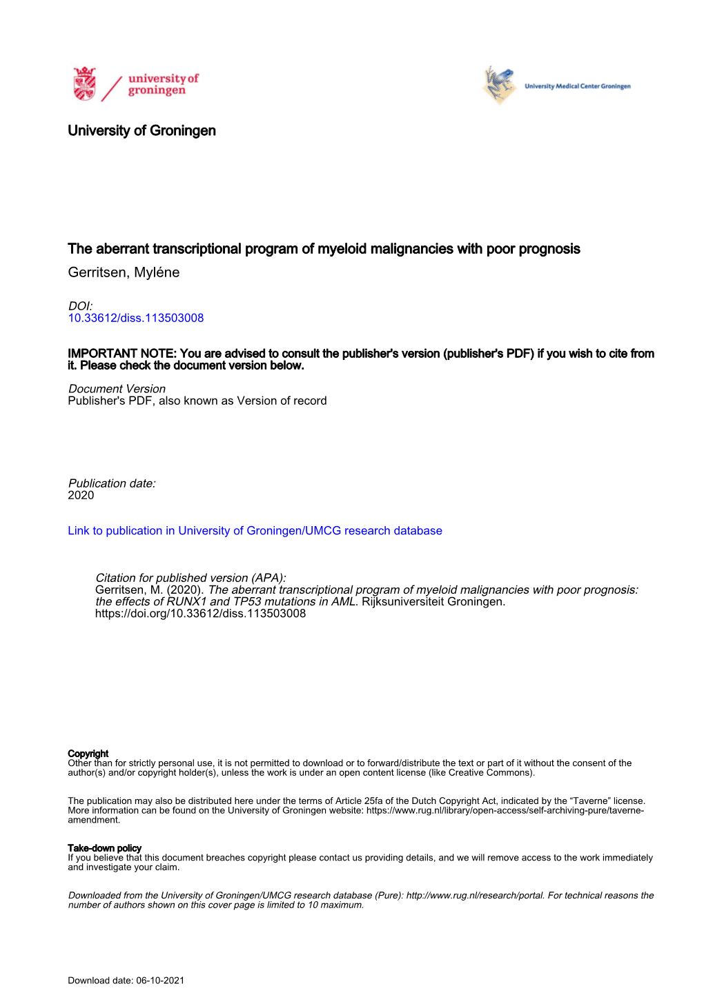 University of Groningen the Aberrant Transcriptional Program of Myeloid