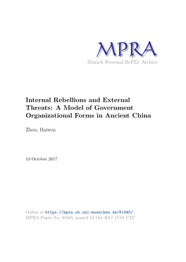 Internal Rebellions and External Threats: a Model of Government Organizational Forms in Ancient China