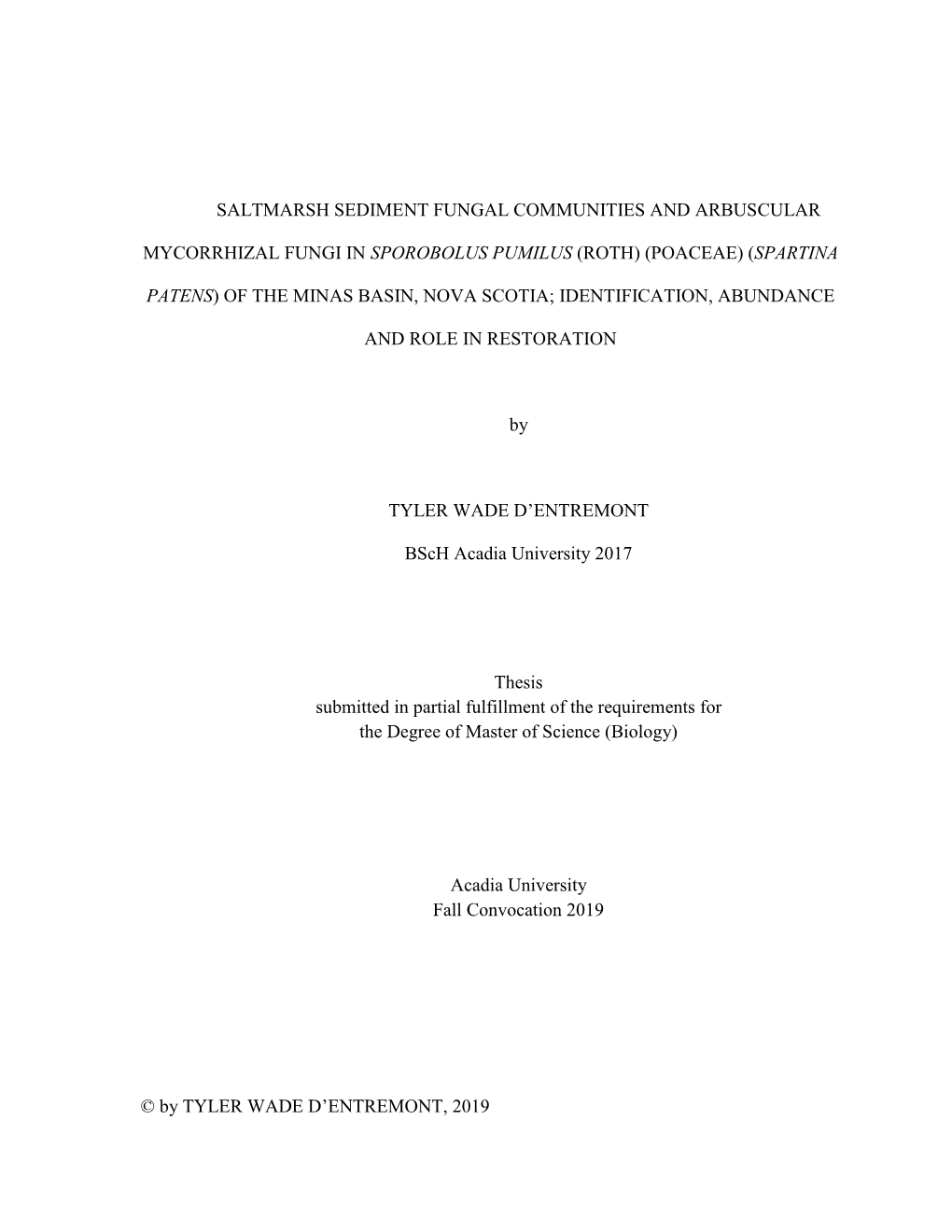 Saltmarsh Sediment Fungal Communities and Arbuscular