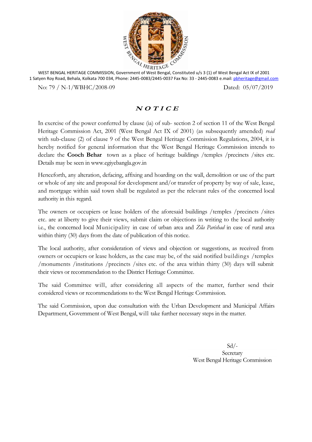 No: 79 / N-1/WBHC/2008-09 Dated: 05/07/2019 NOTICE in Exercise Of