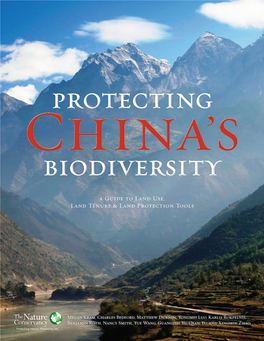 Protecting China's Biodiversity: a Guide to Land Use, Land Tenure, and Land Protection Tools