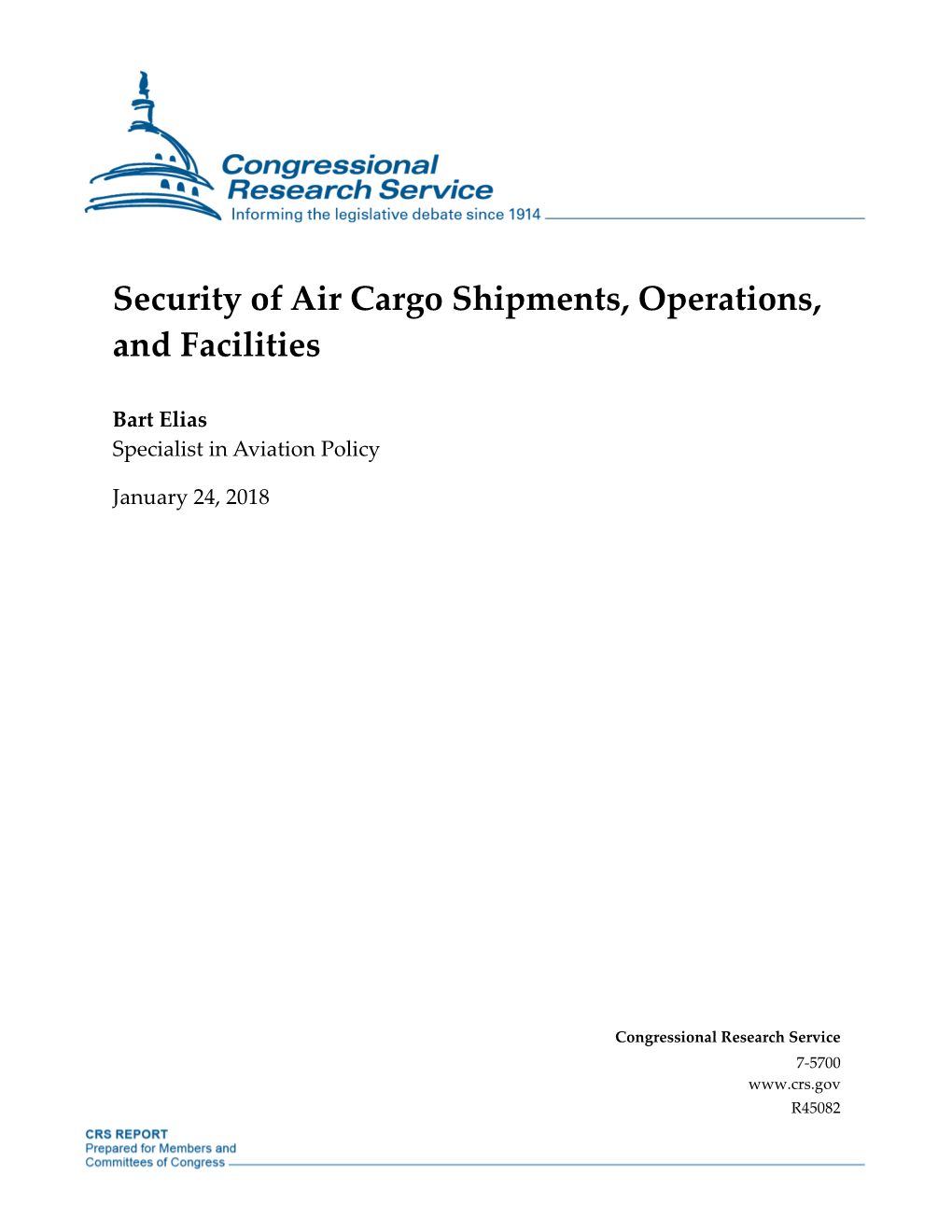 Security of Air Cargo Shipments, Operations, and Facilities