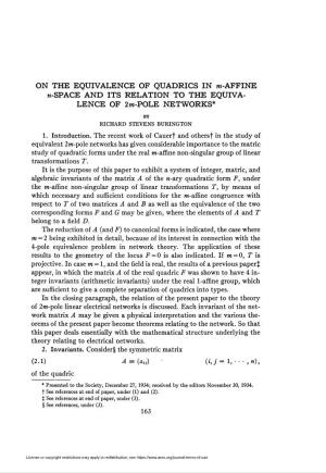 ON the EQUIVALENCE of QUADRICS in W-AFFINE «-SPACE and ITS RELATION to the EQUIVA- LENCE of 2W-POLE NETWORKS*