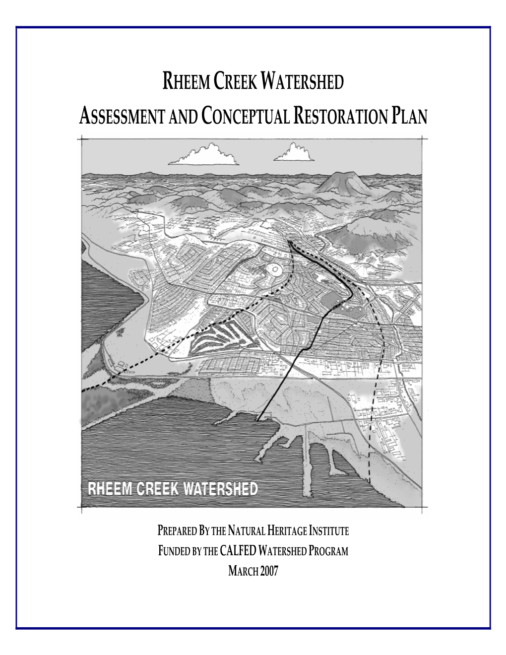 Rheem Creek Watershed Assessment and Conceptual Restoration Plan