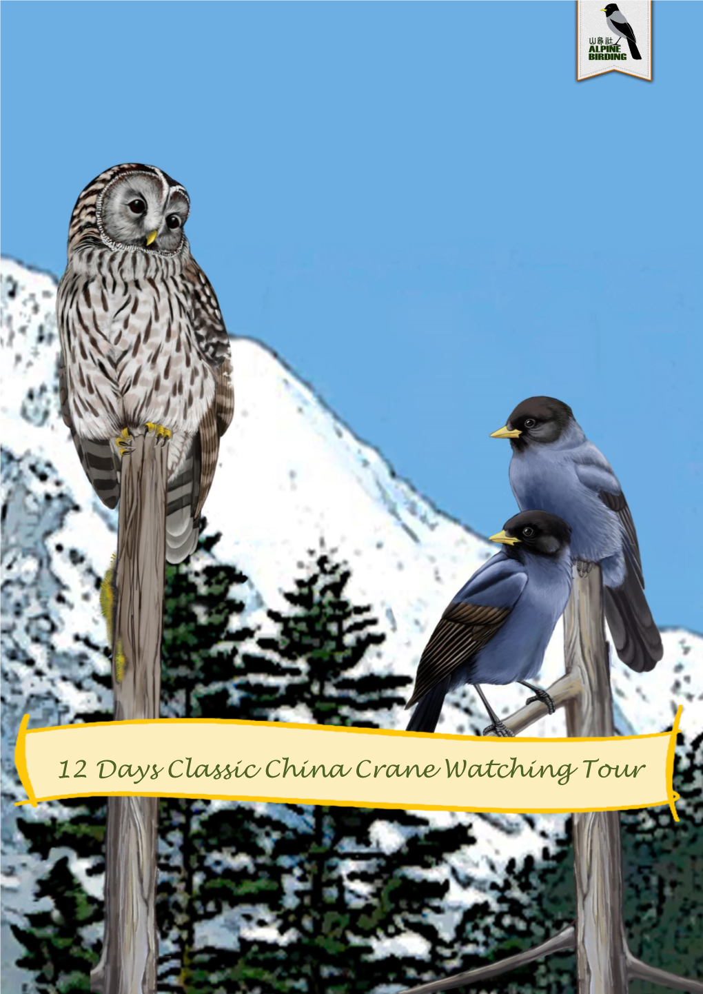 12 Days Classic China Crane Watching Tour