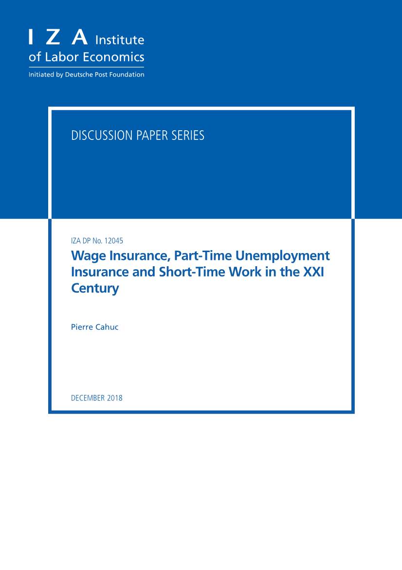 Wage Insurance, Part-Time Unemployment Insurance and Short-Time Work in the XXI Century