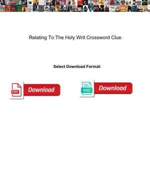 Relating to the Holy Writ Crossword Clue