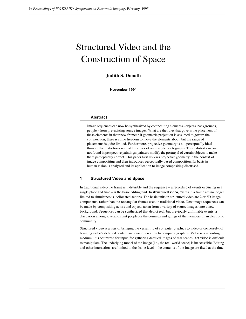 Structured Video and the Construction of Space