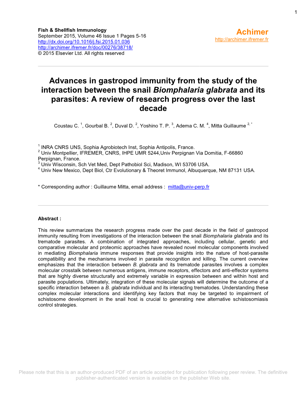 Advances in Gastropod Immunity from the Study of the Interaction Between