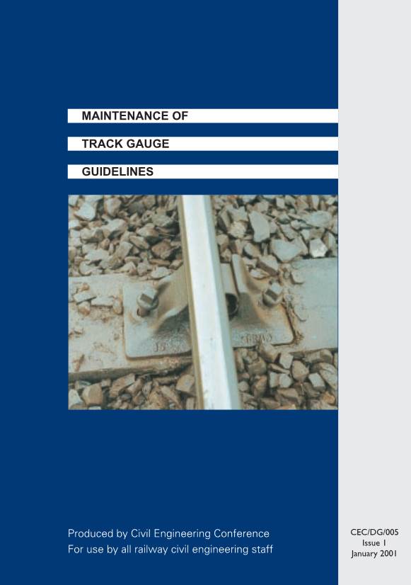 Maintenance of Track Gauge Guidelines 1999