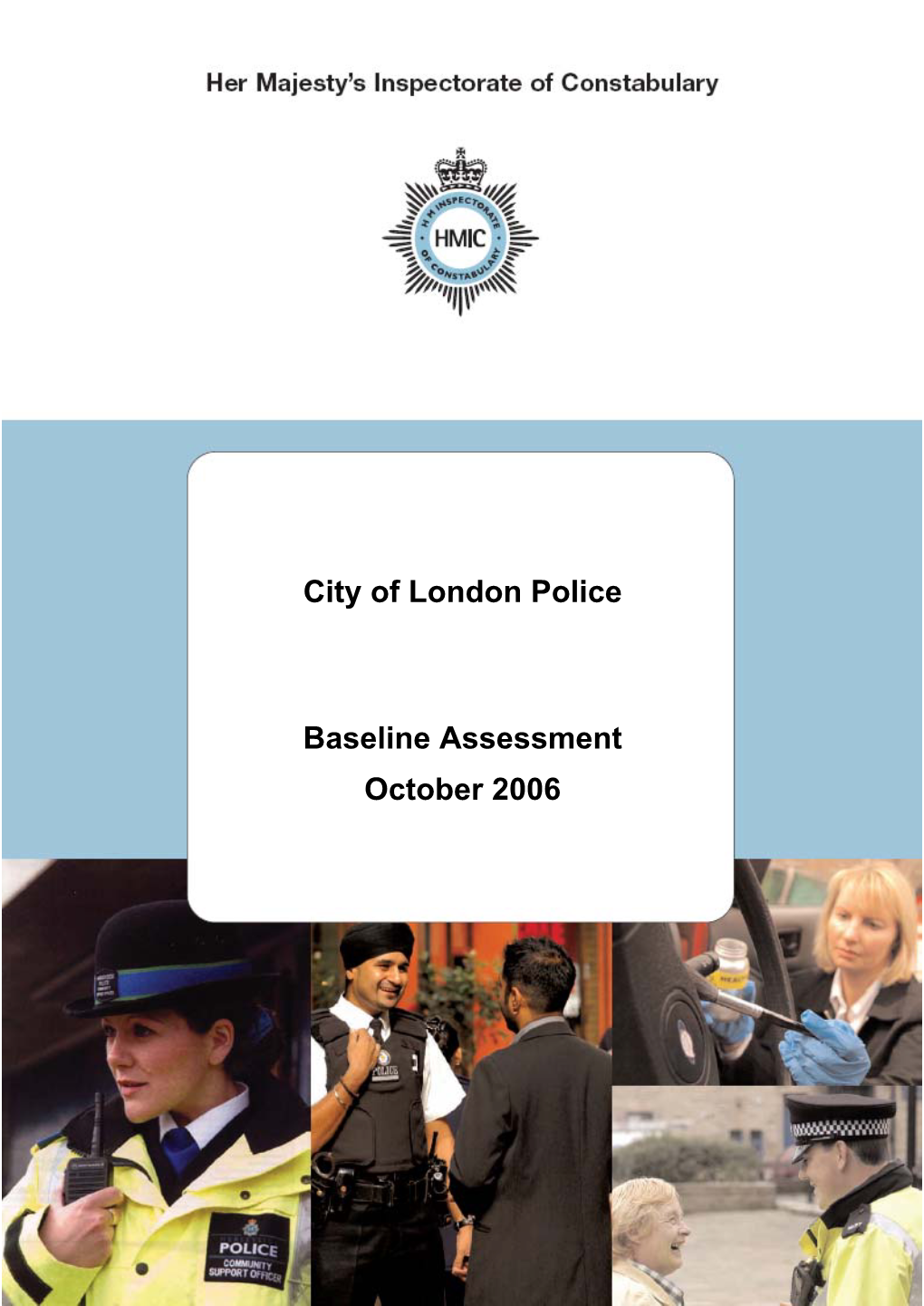 City of London Police Baseline Assessment October 2006