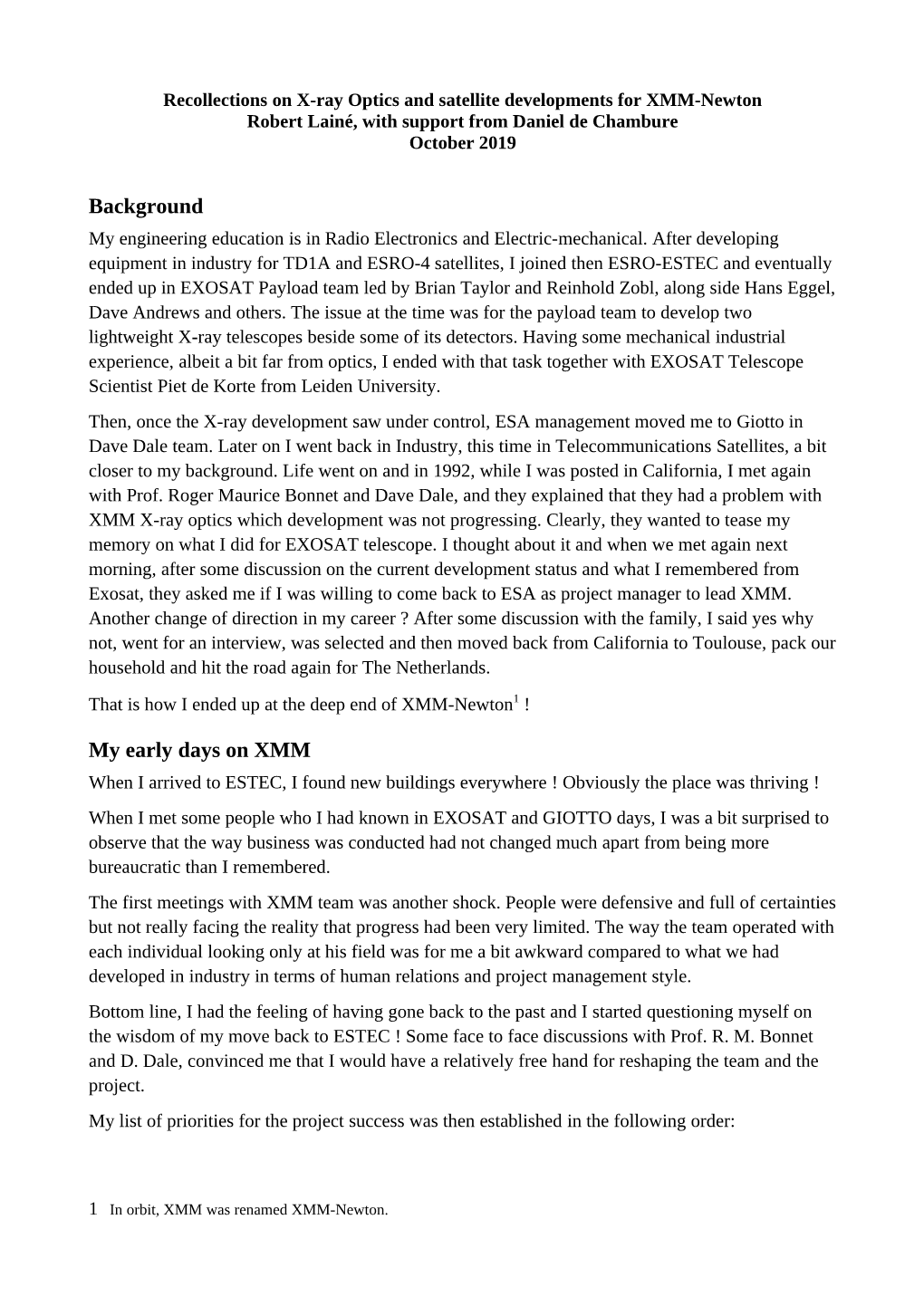 Recollections on X-Ray Optics and Satellite Developments for XMM-Newton Robert Lainé, with Support from Daniel De Chambure October 2019