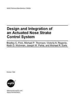 Design and Integration of an Actuated Nose Strake Control System