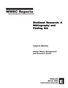 WMRC TN-06-085: Biodiesel Research: a Bibliography And