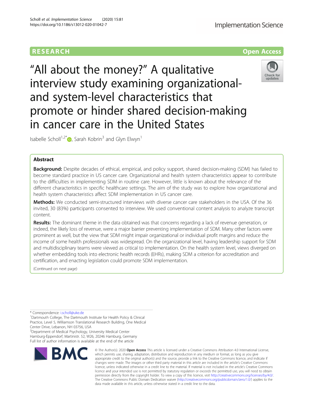 “All About the Money?” a Qualitative Interview Study Examining