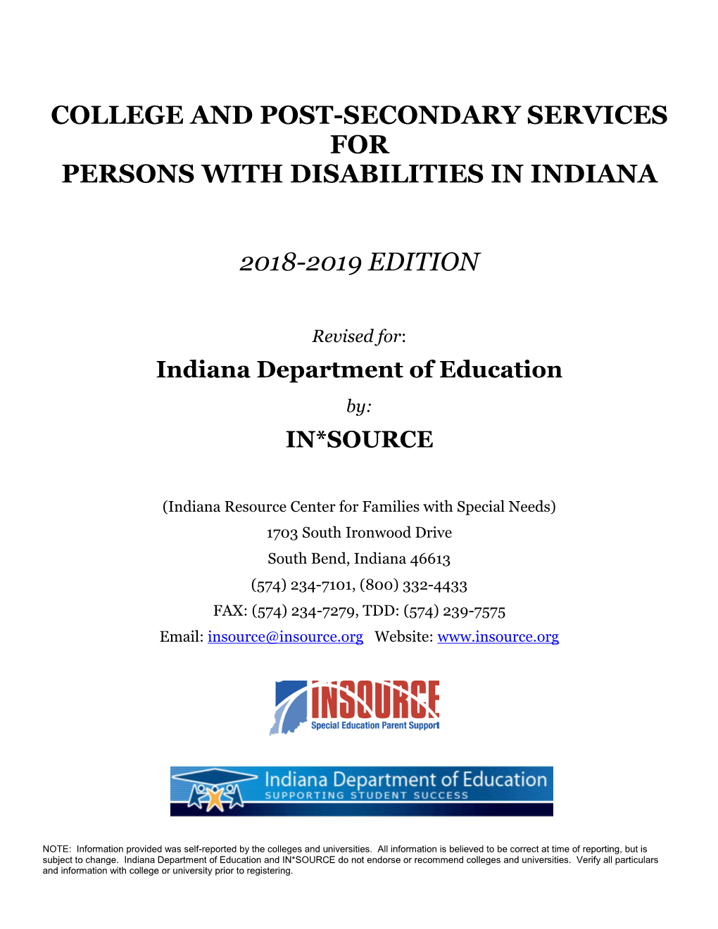 College and Post-Secondary Services for Persons with Disabilities in Indiana 2018-2019 Edition