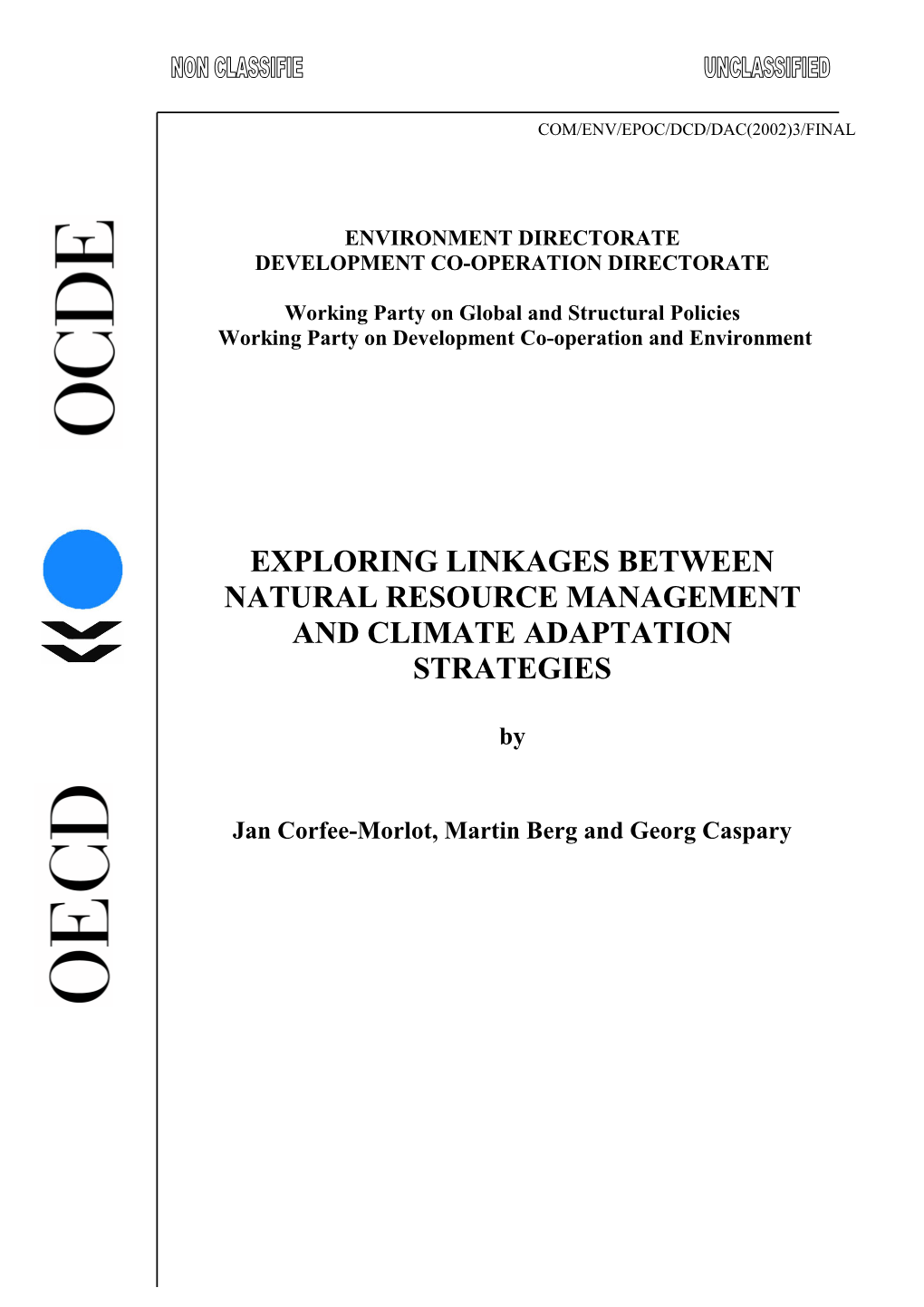 Exploring Linkages Between Natural Resource Management and Climate Adaptation Strategies