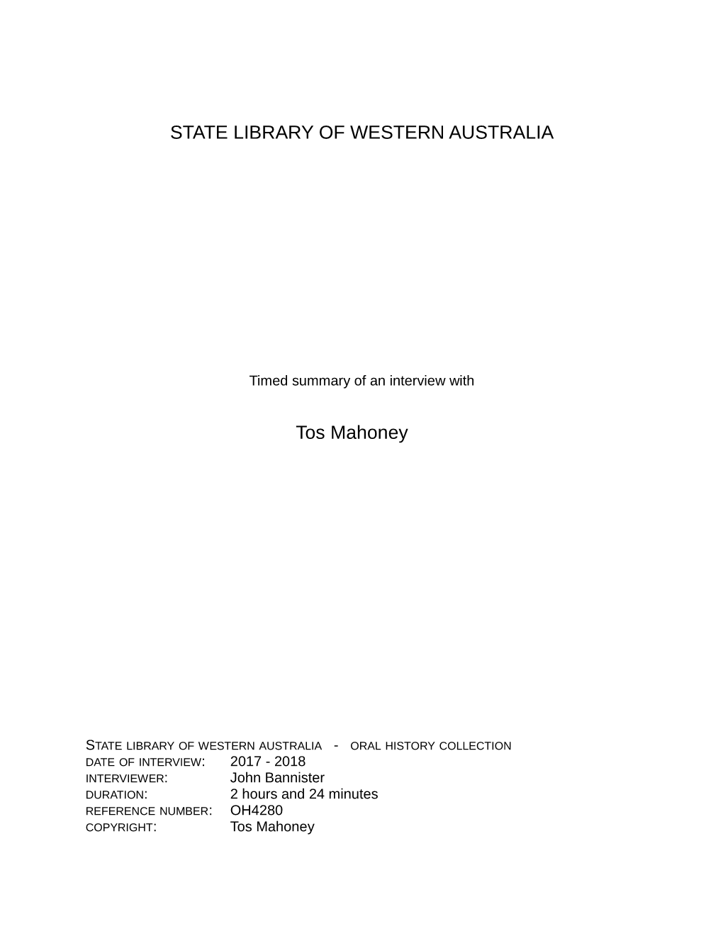 STATE LIBRARY of WESTERN AUSTRALIA Tos Mahoney