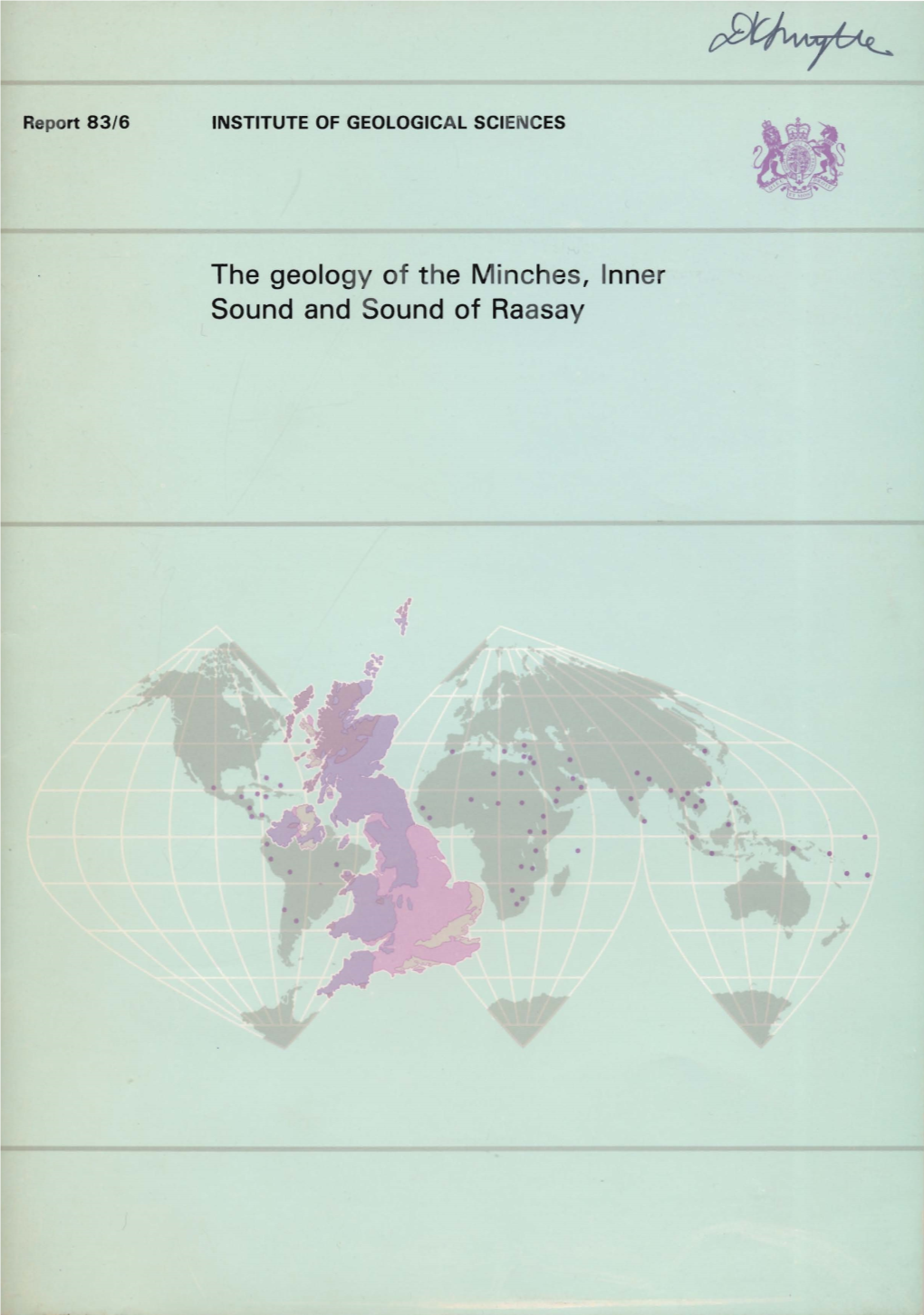 The Geology of the Minches, Inner Sound and Sound of Raasay