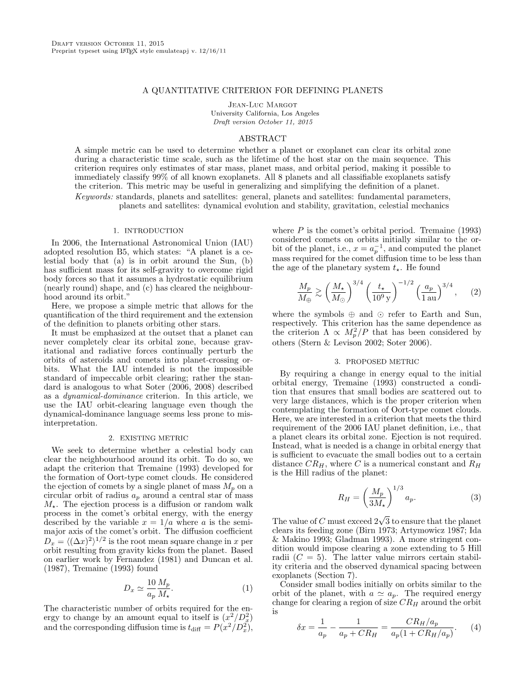 A Quantitative Criterion for Defining Planets