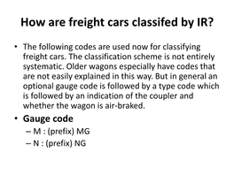 How Are Freight Cars Classifed by IR?