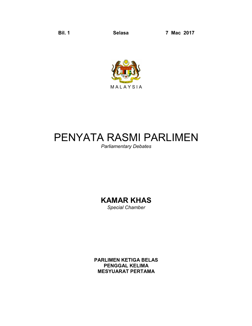 PENYATA RASMI PARLIMEN Parliamentary Debates