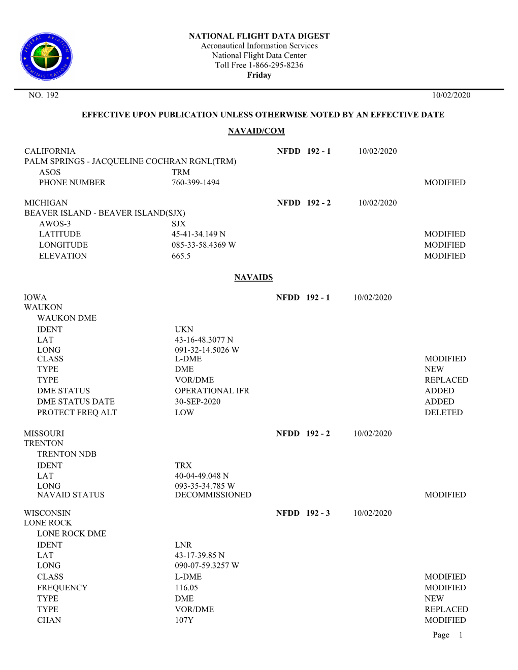 NATIONAL FLIGHT DATA DIGEST Aeronautical Information Services National Flight Data Center Toll Free 1-866-295-8236 Friday