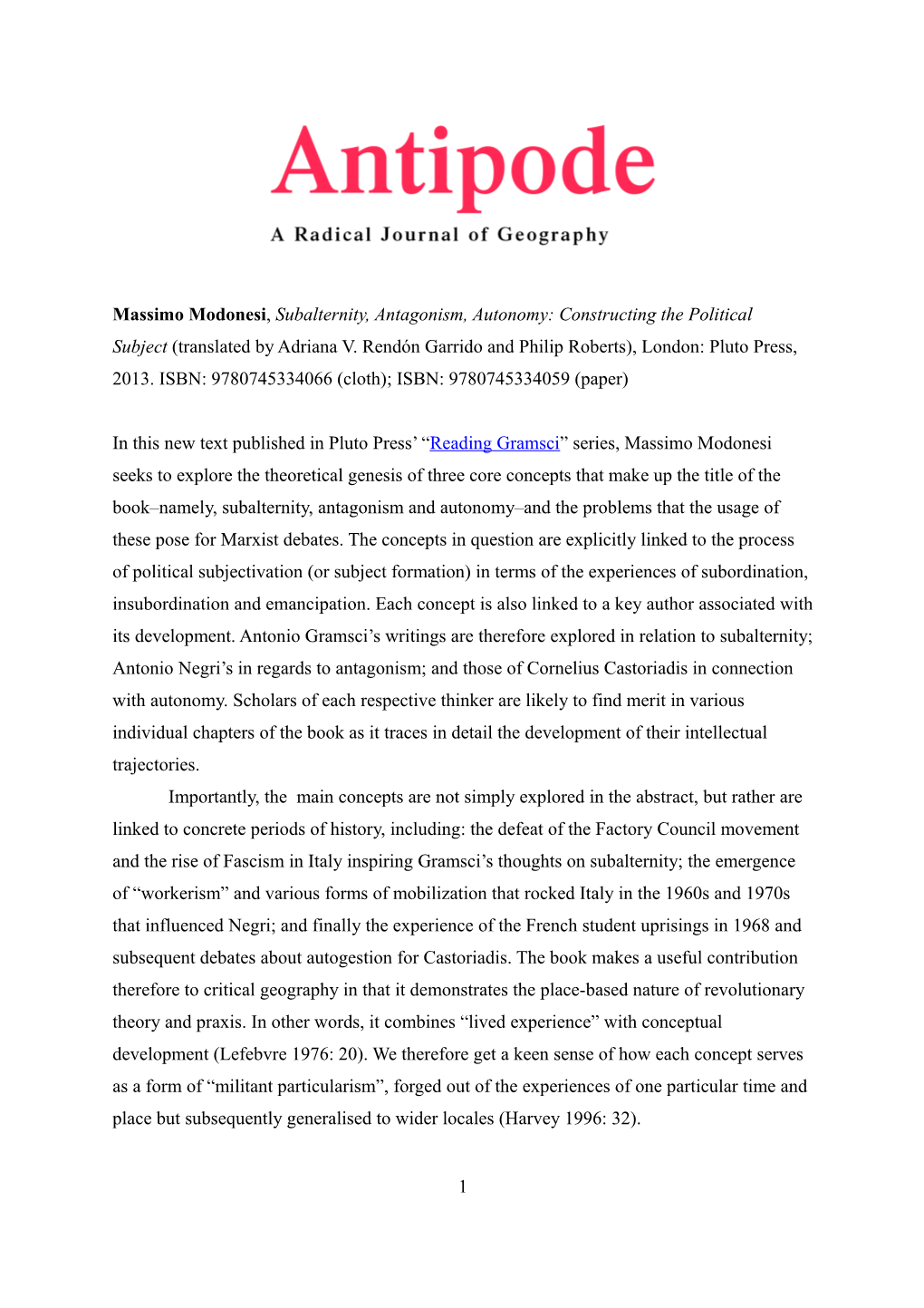 Massimo Modonesi, Subalternity, Antagonism, Autonomy: Constructing the Political Subject (Translated by Adriana V