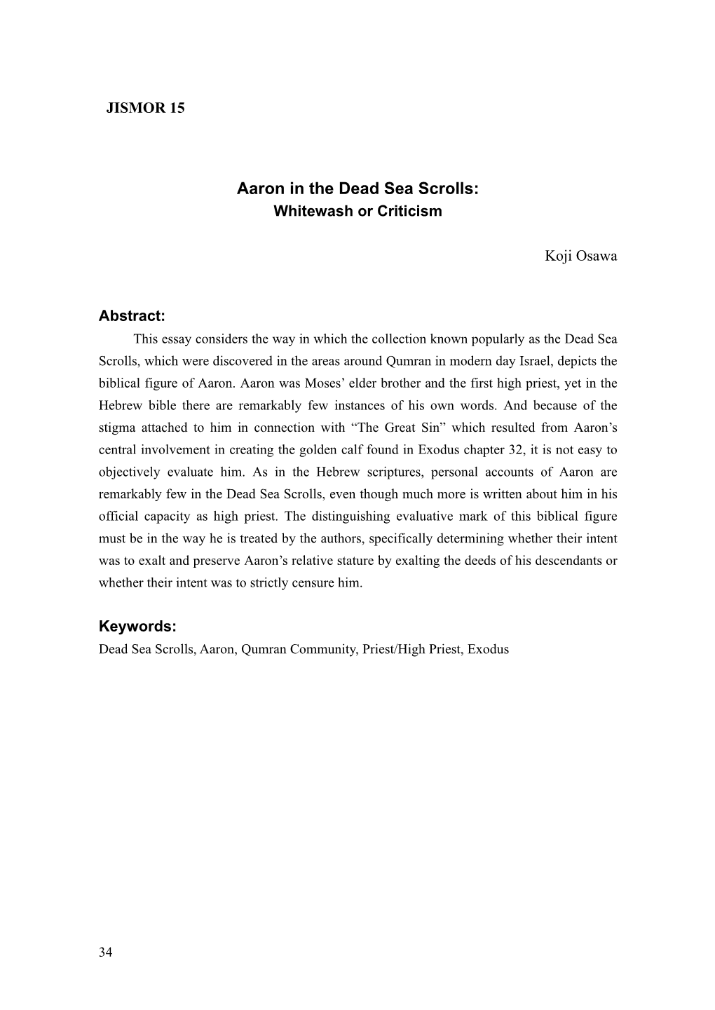 Aaron in the Dead Sea Scrolls: Whitewash Or Criticism