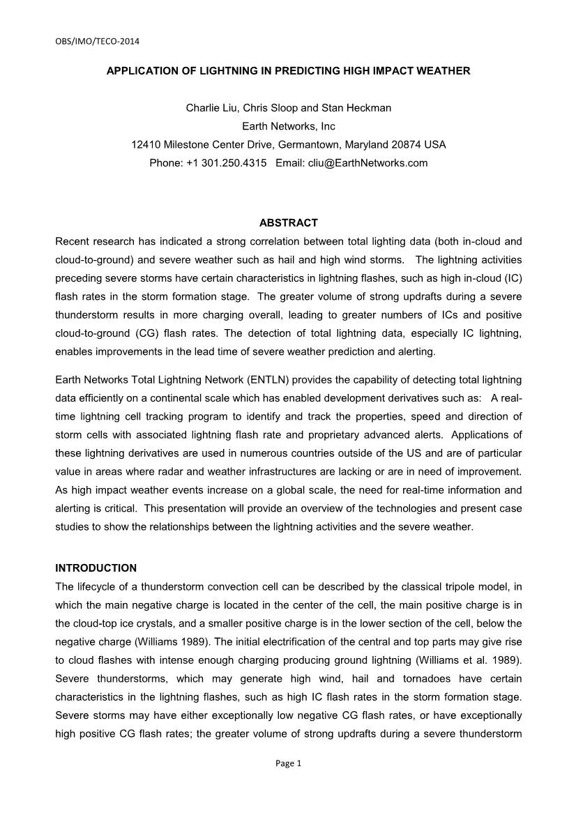 APPLICATION of LIGHTNING in PREDICTING HIGH IMPACT WEATHER Charlie Liu, Chris Sloop and Stan Heckman Earth Networks, Inc 12410 M