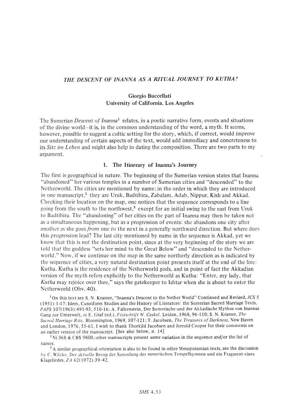 The Descent of Inanna As a Ritual Journey to Kutha?