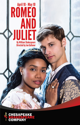 Romeo and Juliet Romeo and Juliet: Making Art and Memories a Note from the Founding Artistic Director