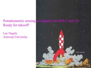 Potentiometric Sensing of Organics for HPLC and CE: Ready for Takeoff!