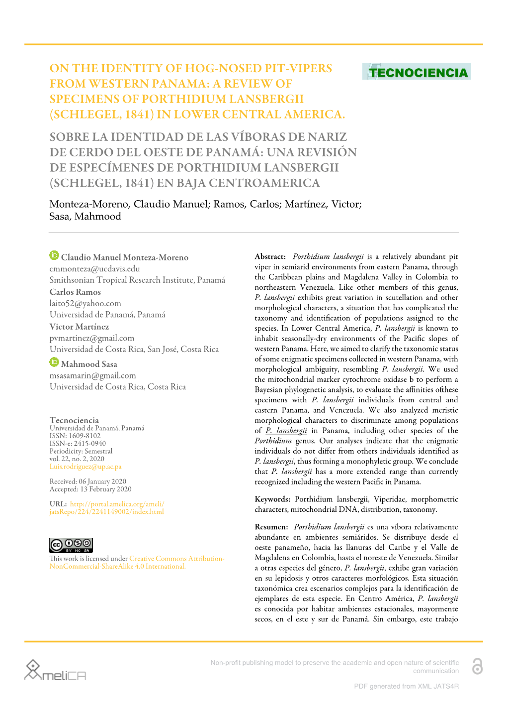 On the Identity of Hog-Nosed Pit-Vipers from Western Panama: a Review of Specimens of Porthidium Lansbergii (Schlegel, 1841) in Lower Central America