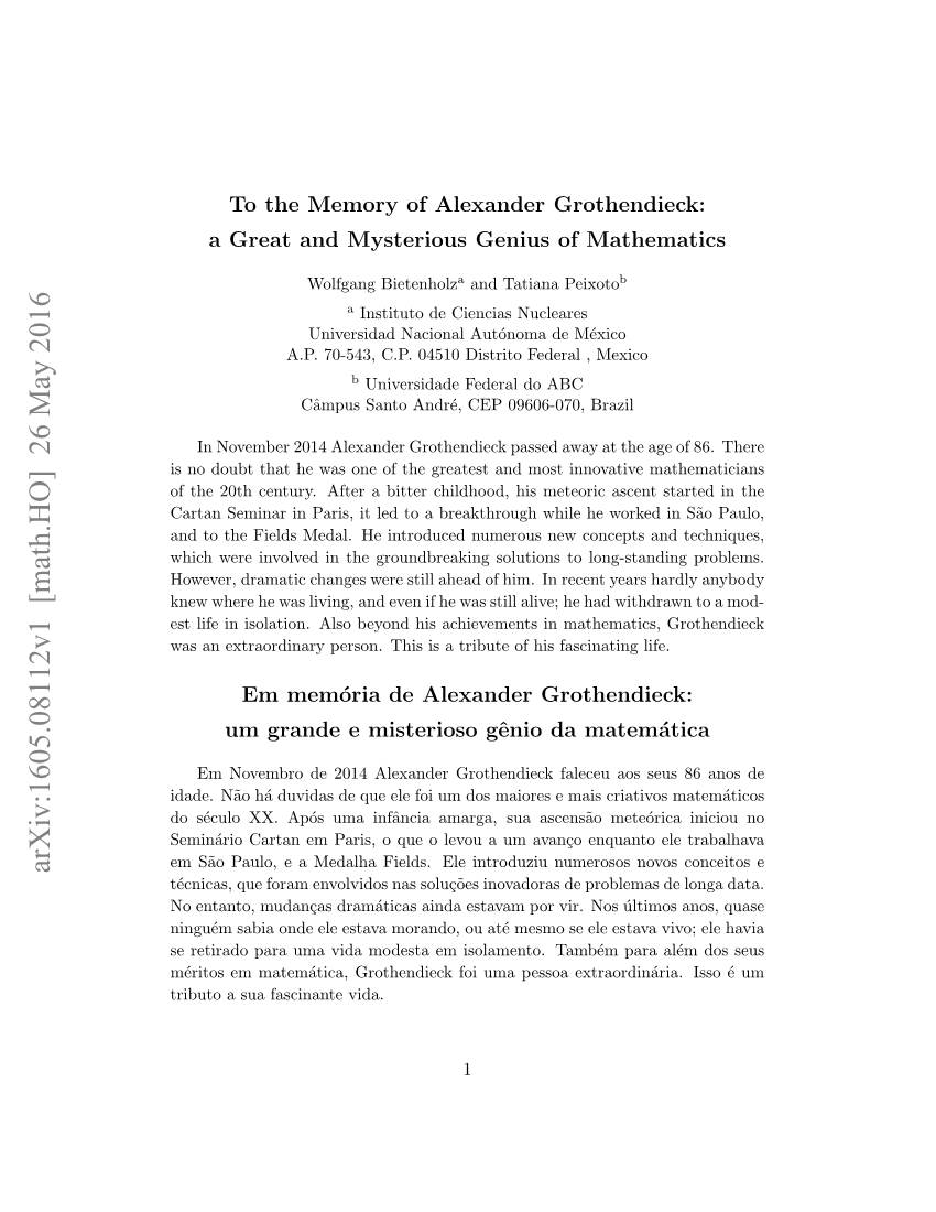 To the Memory of Alexander Grothendieck: a Great and Mysterious Genius of Mathematics