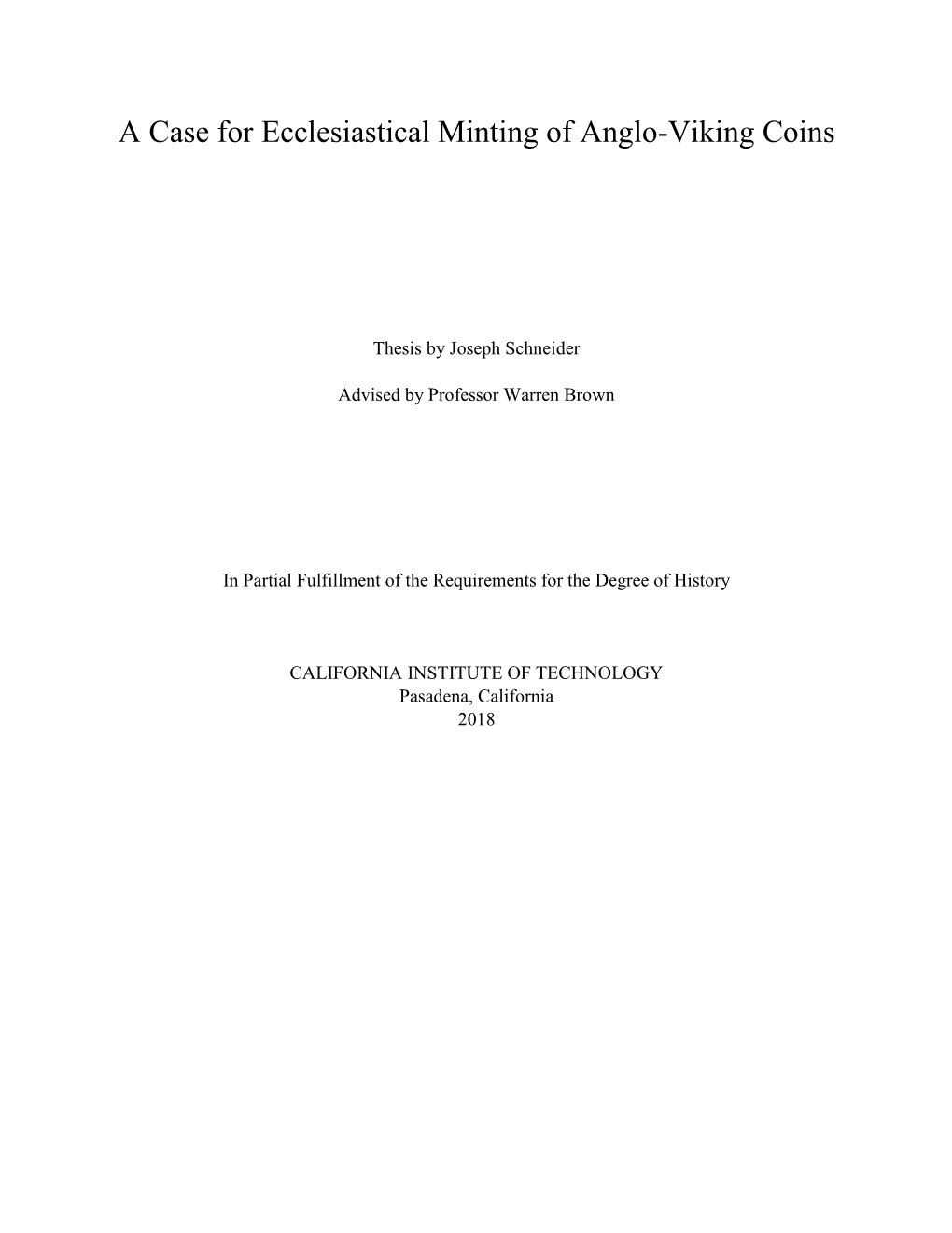 A Case for Ecclesiastical Minting of Anglo-Viking Coins