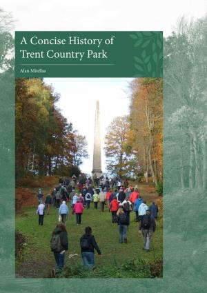 A Concise History of Trent Country Park