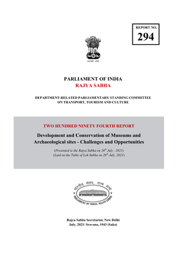 PARLIAMENT of INDIA RAJYA SABHA Development and Conservation of Museums and Archaeological Sites