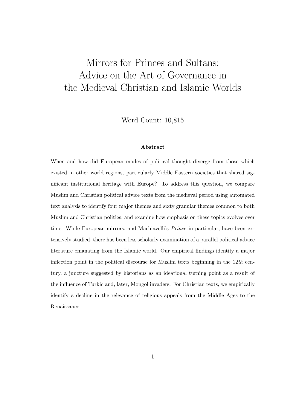 Mirrors for Princes and Sultans: Advice on the Art of Governance in the Medieval Christian and Islamic Worlds