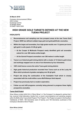 High Grade Gold Targets Defined at the New Tuena Project Highlights