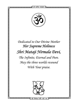 Her Supreme Holiness Shri Mataji Nirmala Devi, the Infinite, Eternal and Pure