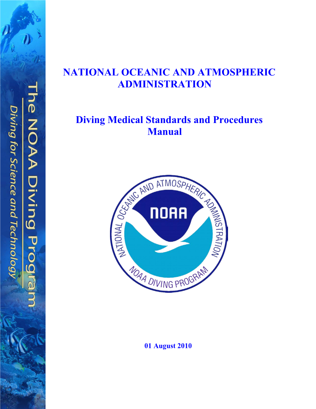 NOAA Diving Medical Standards and Procedures Manual