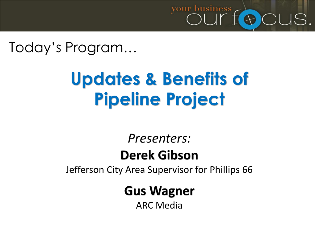 Gus Wagner ARC Media October 2019 – Jefferson City WE ARE PHILLIPS 66 Phillips66jcmo.Com