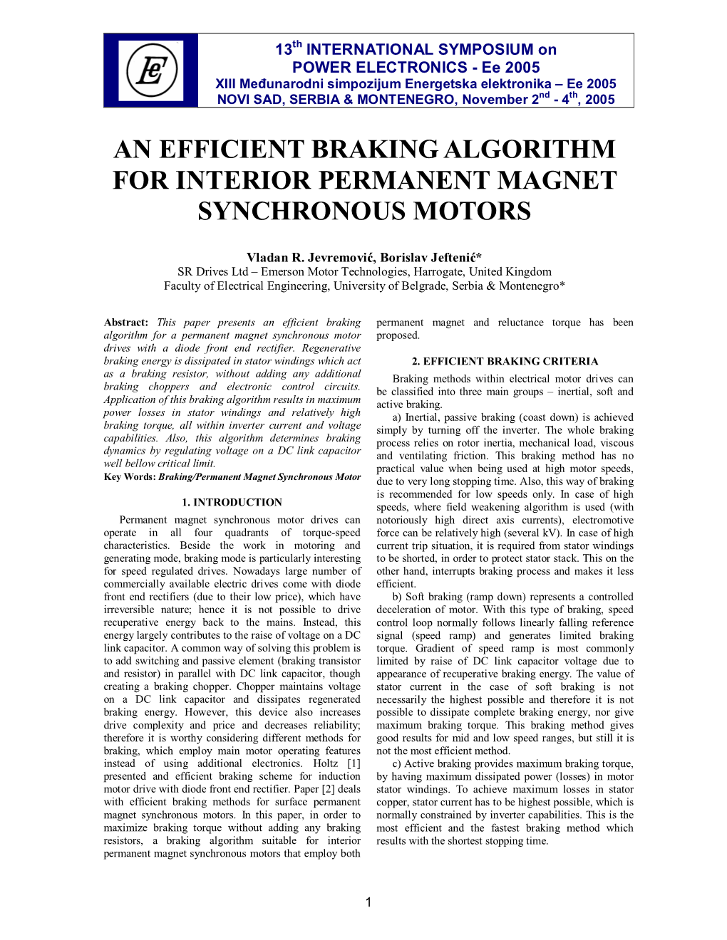 An Efficient Braking Algorithm for Interior Permanent Magnet Synchronous Motors