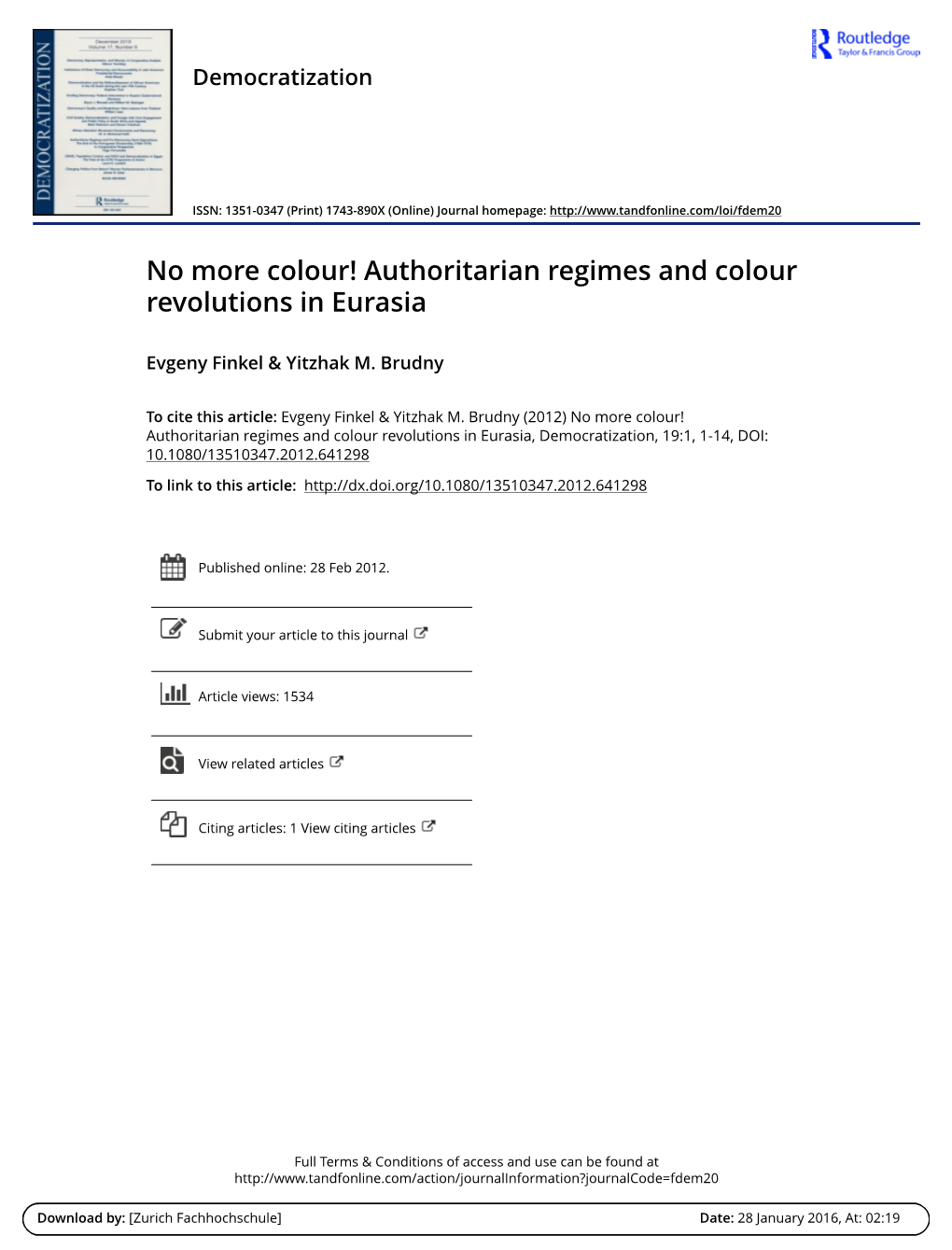 No More Colour! Authoritarian Regimes and Colour Revolutions in Eurasia