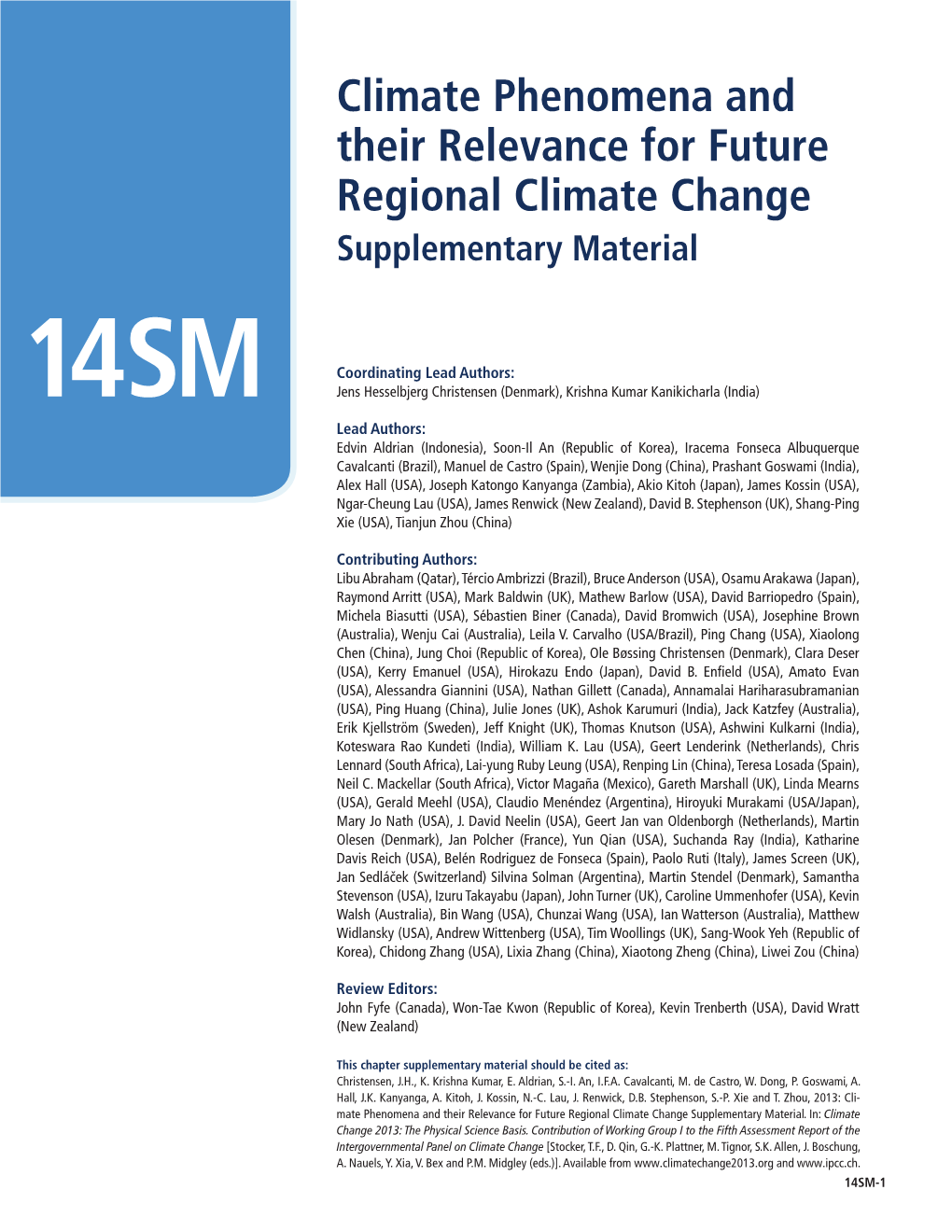 Climate Phenomena and Their Relevance for Future Regional Climate Change Supplementary Material